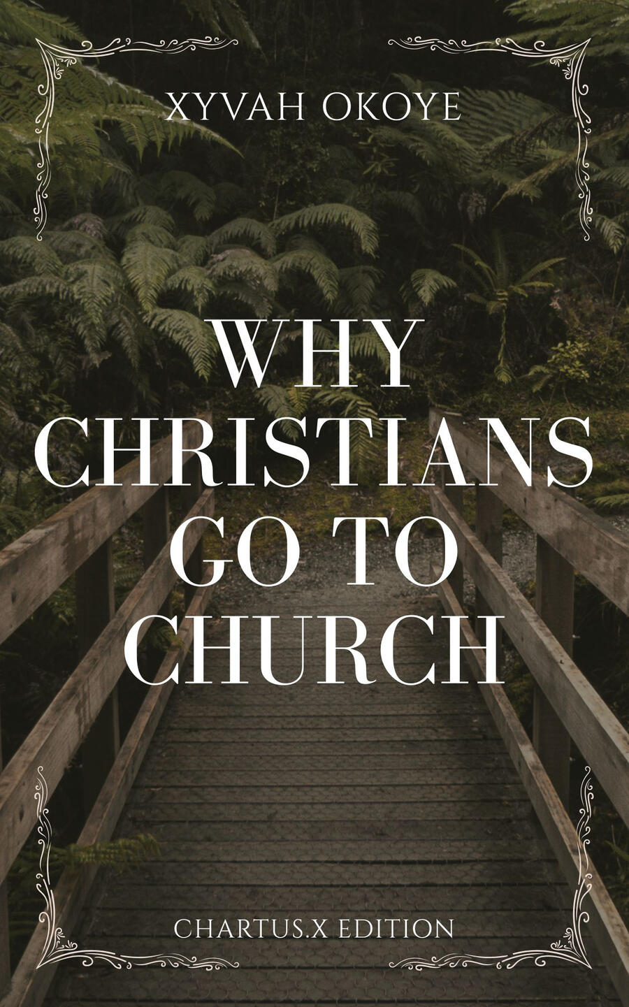 Why Christians Go To Church
