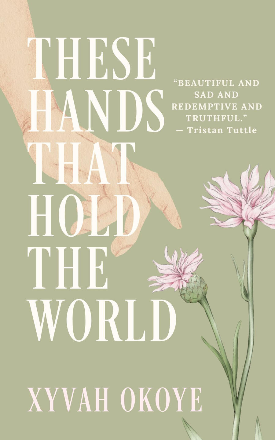 These Hands That Hold the World