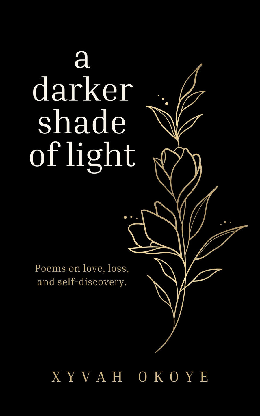 A Darker Shade of Light